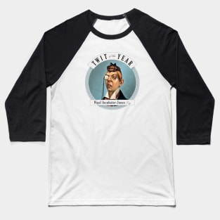 Twit of the Year Baseball T-Shirt